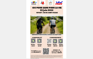 Randonnées Cyclotouriste &quot;100 pour Sang pour la Vie&quot; - Route &amp; Vtt