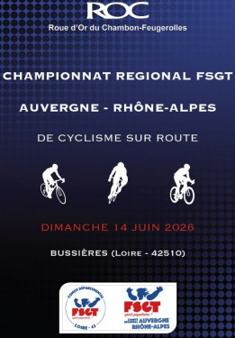 Championnat. Régional - Route AURA - Bussières (Loire)